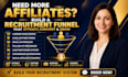 build an affiliate recruitment funnel to attract and recruit affiliates