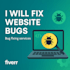 fix your website errors, bugs, and speed issues fast