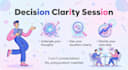 help you gain clarity and make confident decisions