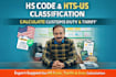 provide hs,hts code, custom duty, tariff calculation service