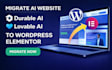 migrate durable ai website lovable ai website to wordpress elementor website