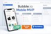build a bubble io mobile app mvp