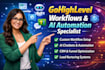 create powerful gohighlevel workflows and ai automation ghl specialist