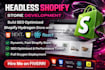 build shopify headless store and custom ecommerce solutions