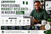 do professional market research in nigeria