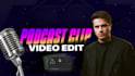 edit podcast into short form video clips