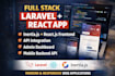 develop laravel full stack web application, react with API backend