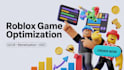 test game, fix roblox game bugs, optimize game performance and design game ui ux