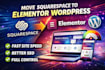 move squarespace website to elementor wordpress website wix to wordpress
