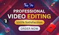 do fast professional video editing within 24 hour delivery