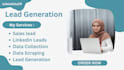 do professional sales lead generation, data collection and linkedin prospecting