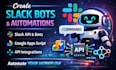 create slack bots apps automations slack api google apps script api integration