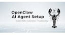 help you setup configure and build custom openclaw