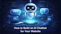 build an ai powered website with chatbot integration