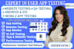 app testing, website testing, QA ios, game, android user testing app review