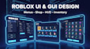 design and script roblox ui gui menus, shop, inventory, hud and buttons
