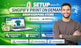 setup shopify print on demand shopify dropshipping printify printful shopify pod