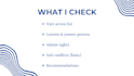 review your user access management and IT general controls