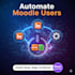 automate moodle users with apps script