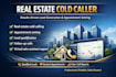 be your virtual sales assistant appointment setter expert real estate cold calls