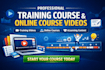 create professional training course and online course videos