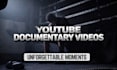 create a history documentary video for youtube and documentary style