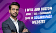 add custom HTML, CSS, and js code to the squarespace website