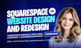 build squarespace website design, redesign squarespace, website development