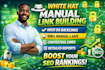 do white hat manual link building with high da SEO backlinks