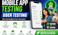 mobile app testing user testing 20 testers 12 testers game website test feedback
