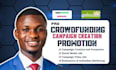 kickstarter and indiegogo crowdfunding campaign creation and promotion