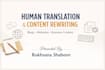 deliver human translation with clear and natural language
