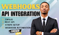 integrate custom API, webhook, CRM and third party apis for your business