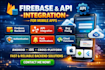 integrate firebase and apis and fix backend issues in your mobile app