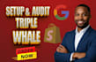 fix and optimize triple whale tracking, set up accurate ads tracking
