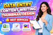 do thumbnail desing, content writing ,insta script writing