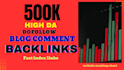 build 500k blog comment backlinks with off page SEO campaign