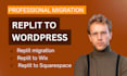 migrate replit to squarespace framer webflow wix wordpress website replit design