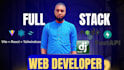 be full stack web developer, front end developer
