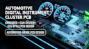 develop automotive digital instrument cluster pcb, can and ecu design