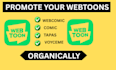 promote your webtoon, webcomic promotion, comic, tapas, manga