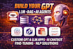 build custom gpt, llm, rag chatbot, ai agent, deepseek and nlp model