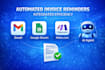 automate invoice payment reminders to get you paid faster