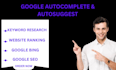 do google autocomplete for keywords research, website ranking and autosuggestion