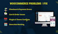 woocommerce emergency bugs and errors