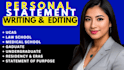 proofread and edit your personal statement, college, or sop