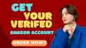 help you set up your amazon seller central, amazon account creation