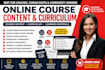 create online course content, course curriculum, workbook, and learning material