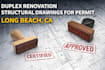 create duplex renovation structural drawing with pe stamp long beach ca