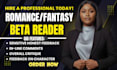 be your romance beta reader alpha reader dark romance with detailed feedback
